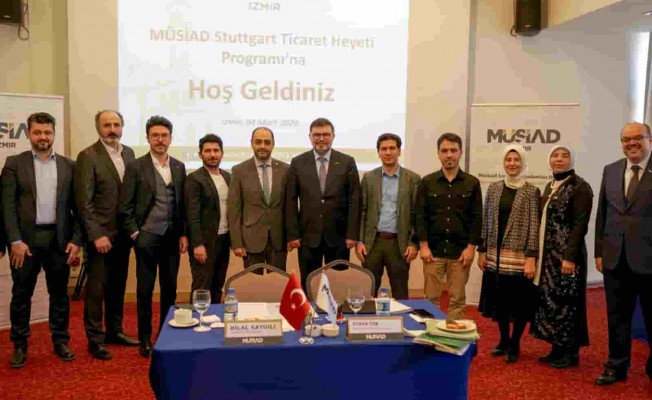 MÜSİAD Stuttgart Heyeti İzmir'de Ticaret Zirvesine Katıldı