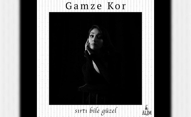 Gamze Kor'un şarkısı beğeni topluyor