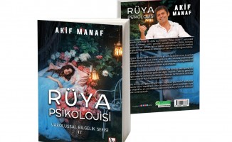 Dünyaca ünlü yazar Akif Manaf’tan ezber bozan kitap: Rüya Psikolojisi