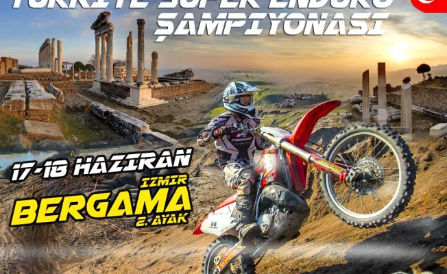 Türkiye Süper Enduro Motor Şampiyonası Bergama'da