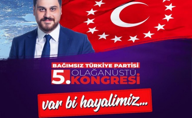 BTP’nin Büyük Kongresi 18 Ekim Pazar Günü Yapılacak