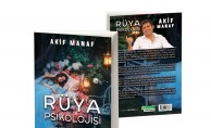 Dünyaca ünlü yazar Akif Manaf’tan ezber bozan kitap: Rüya Psikolojisi